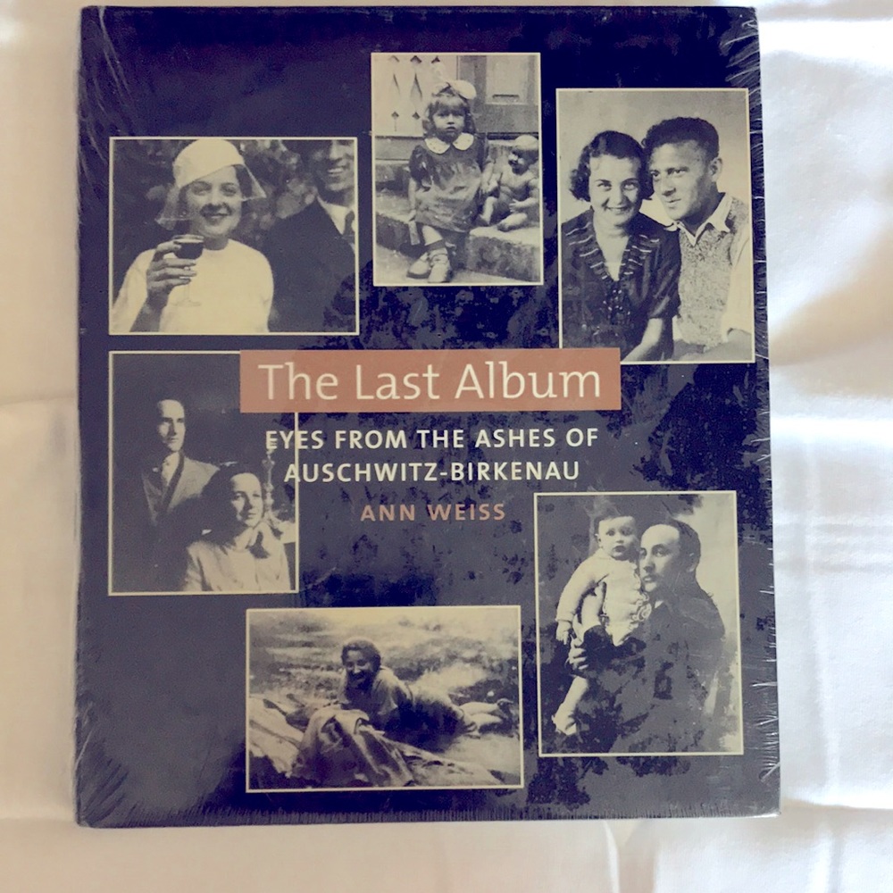 Ann Weiss The Last Album: Eyes from the Ashes of Auschwitz-Birkenau BNWT